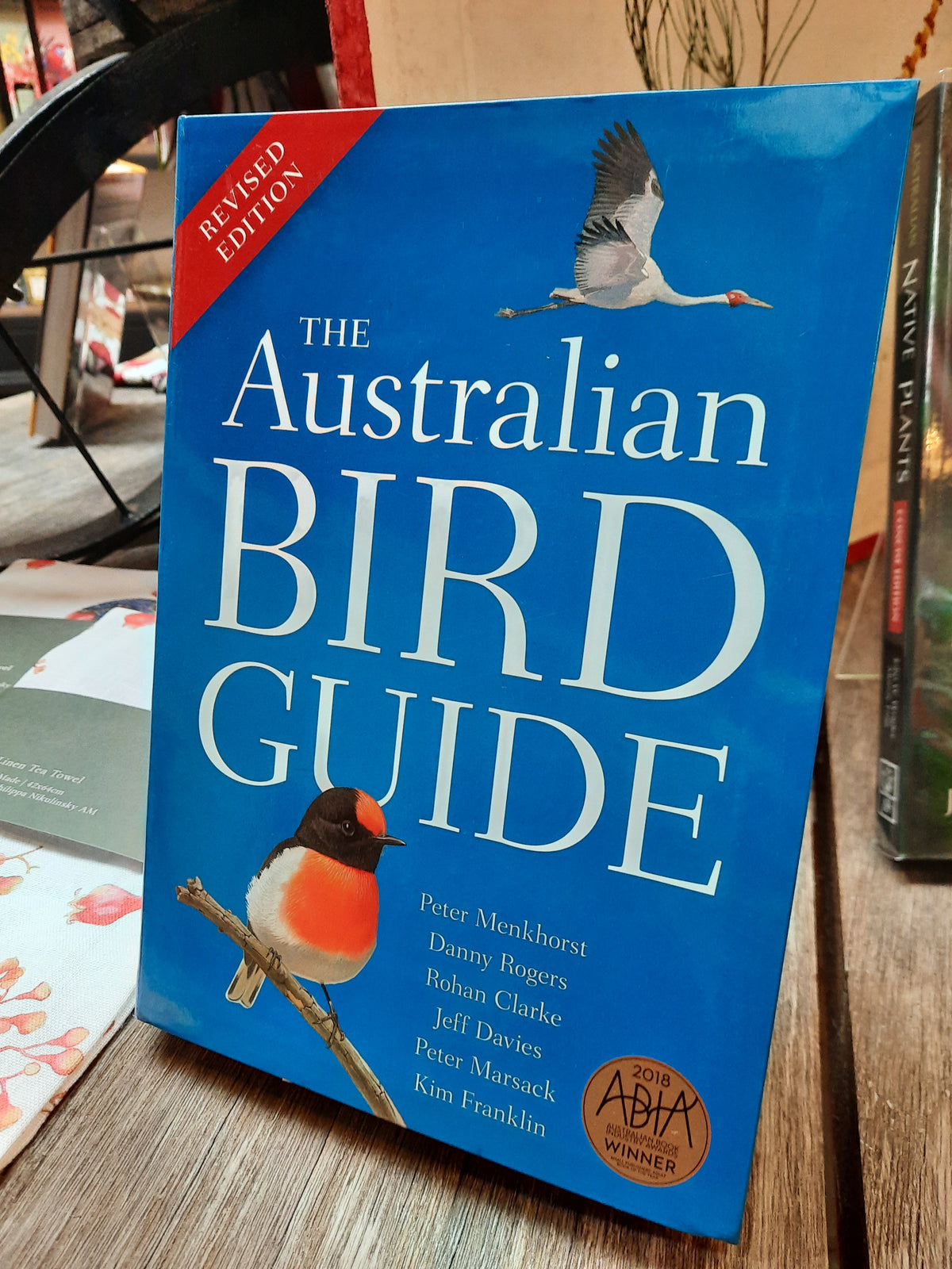 The Australian Bird Guide - revised edition