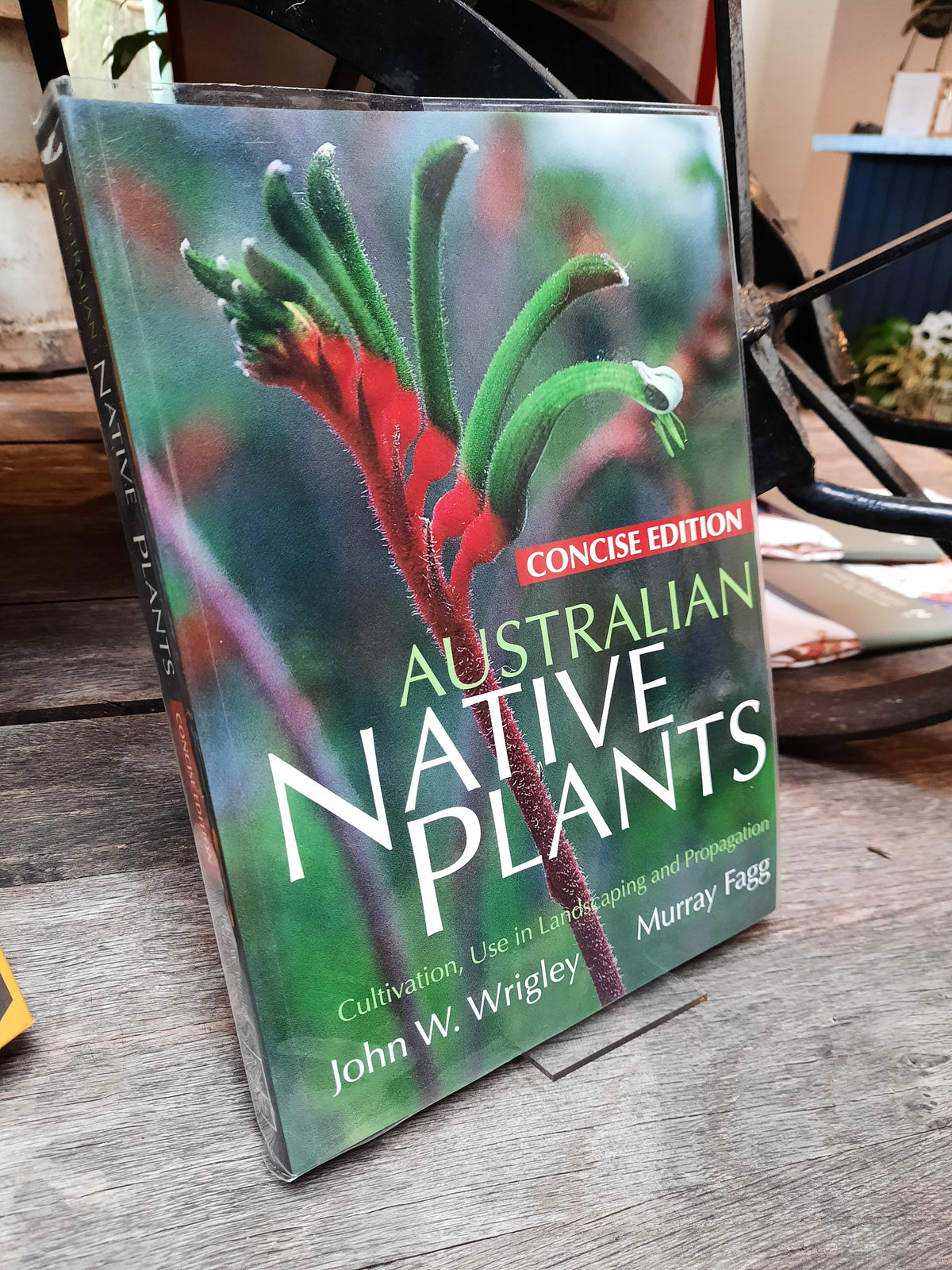 Australian Native Plants - Concise Edition